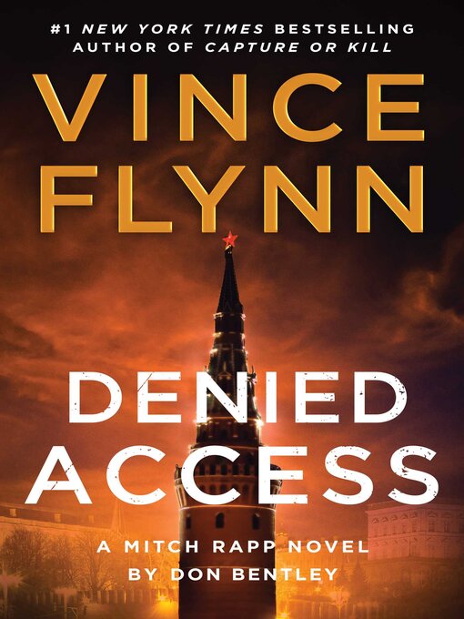 Title details for Denied Access by Vince Flynn - Wait list